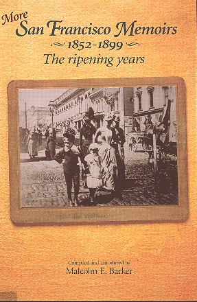 More San Francisco Memoirs 